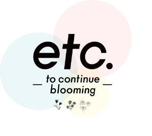 etc. - to continue blooming -